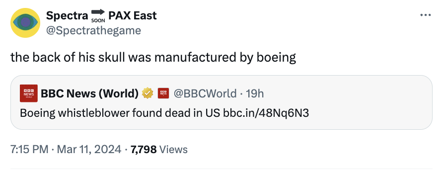 document - Pax East Spectra Soon the back of his skull was manufactured by boeing News Bbc News World . 19h Boeing whistleblower found dead in Us bbc.in48Nq6N3 7,798 Views ...